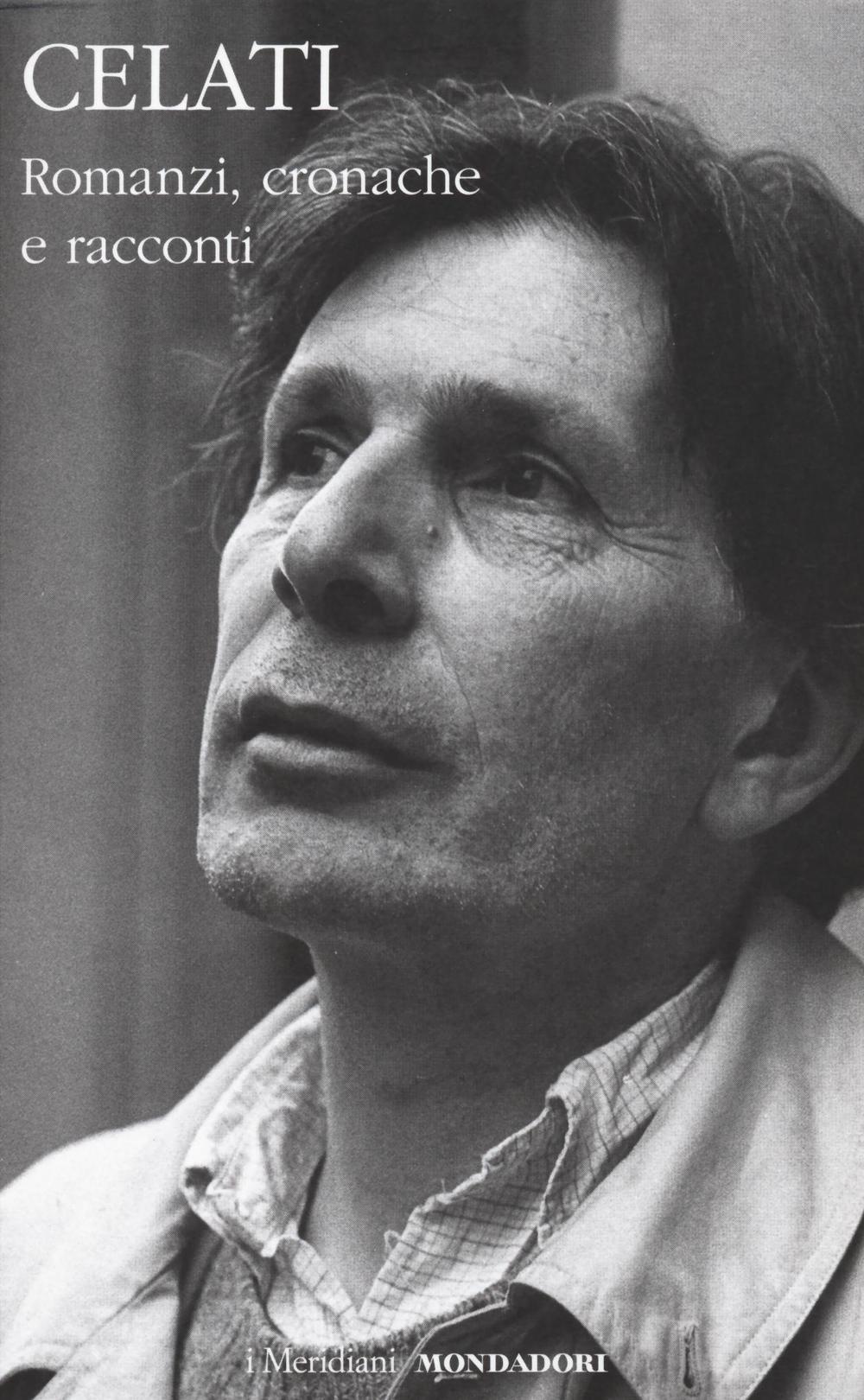 Romanzi, cronache e racconti.