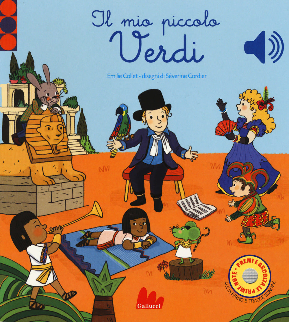 Il mio piccolo Verdi. Libro sonoro. Ediz. a colori.