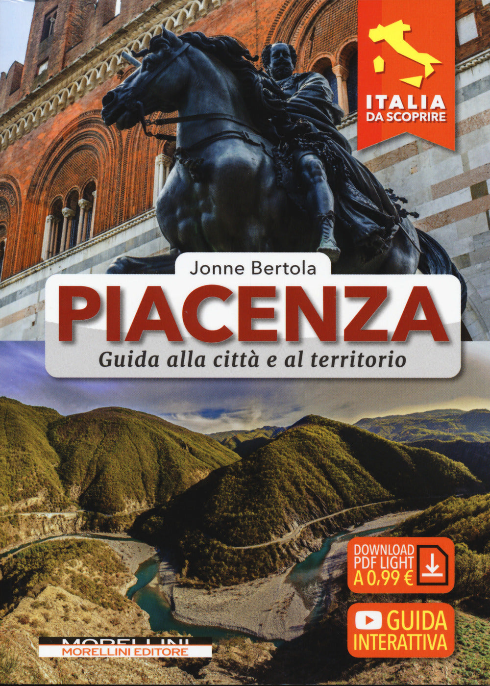 Piacenza. Guida alla città e al territorio.