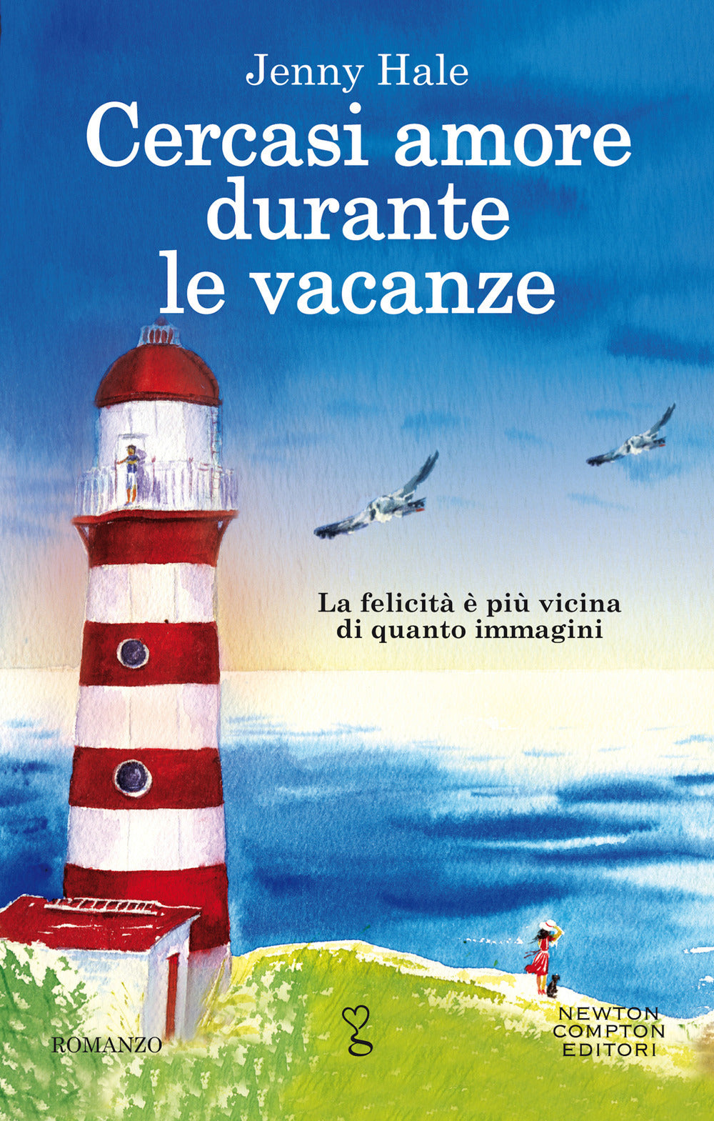 Cercasi amore durante le vacanze.