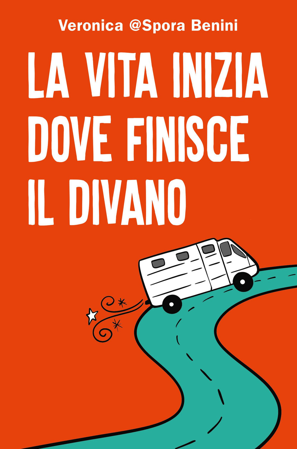 La vita inizia dove finisce il divano.