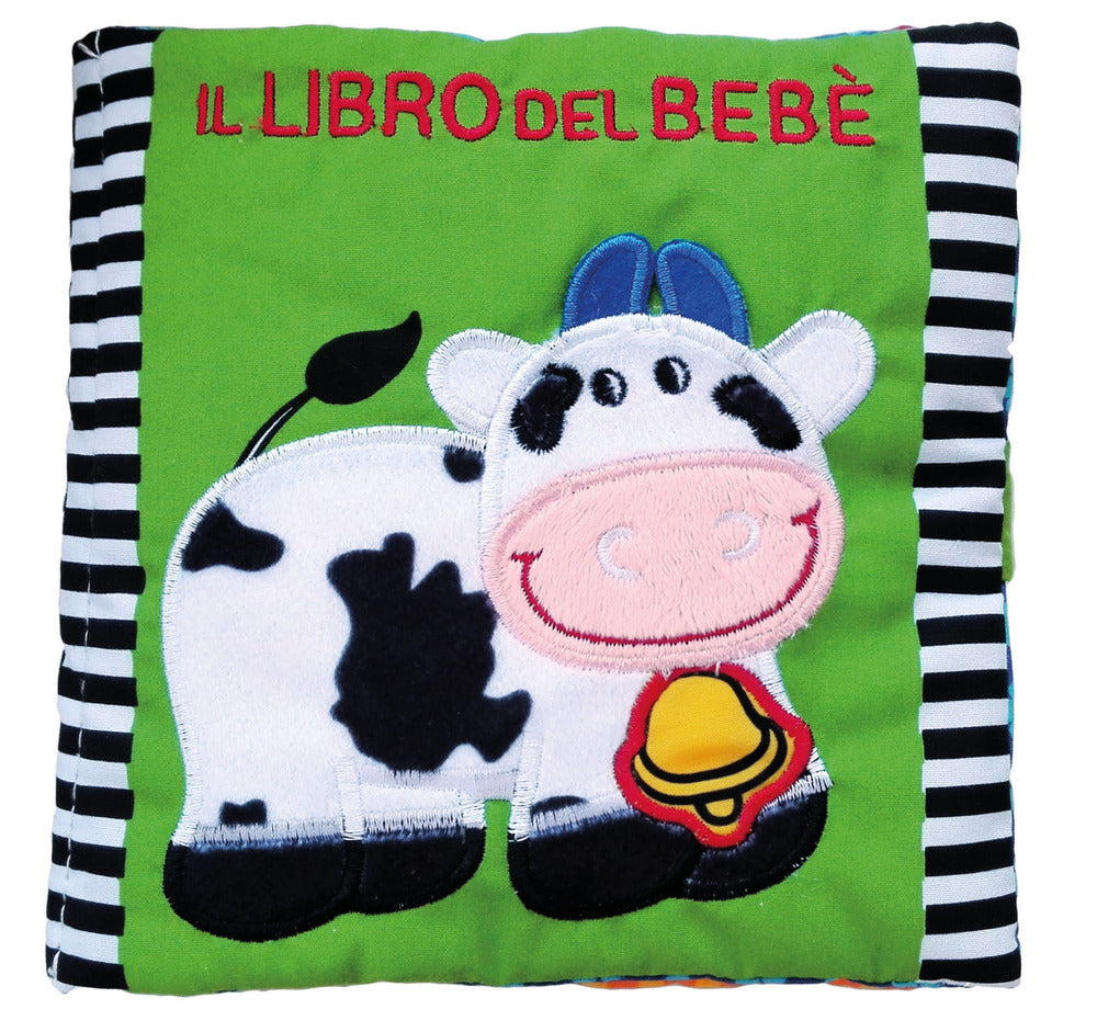 Il libro del bebè. Mucca. Ediz. a colori.