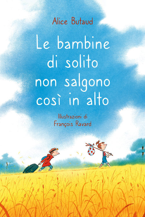Le bambine di solito non salgono così in alto.