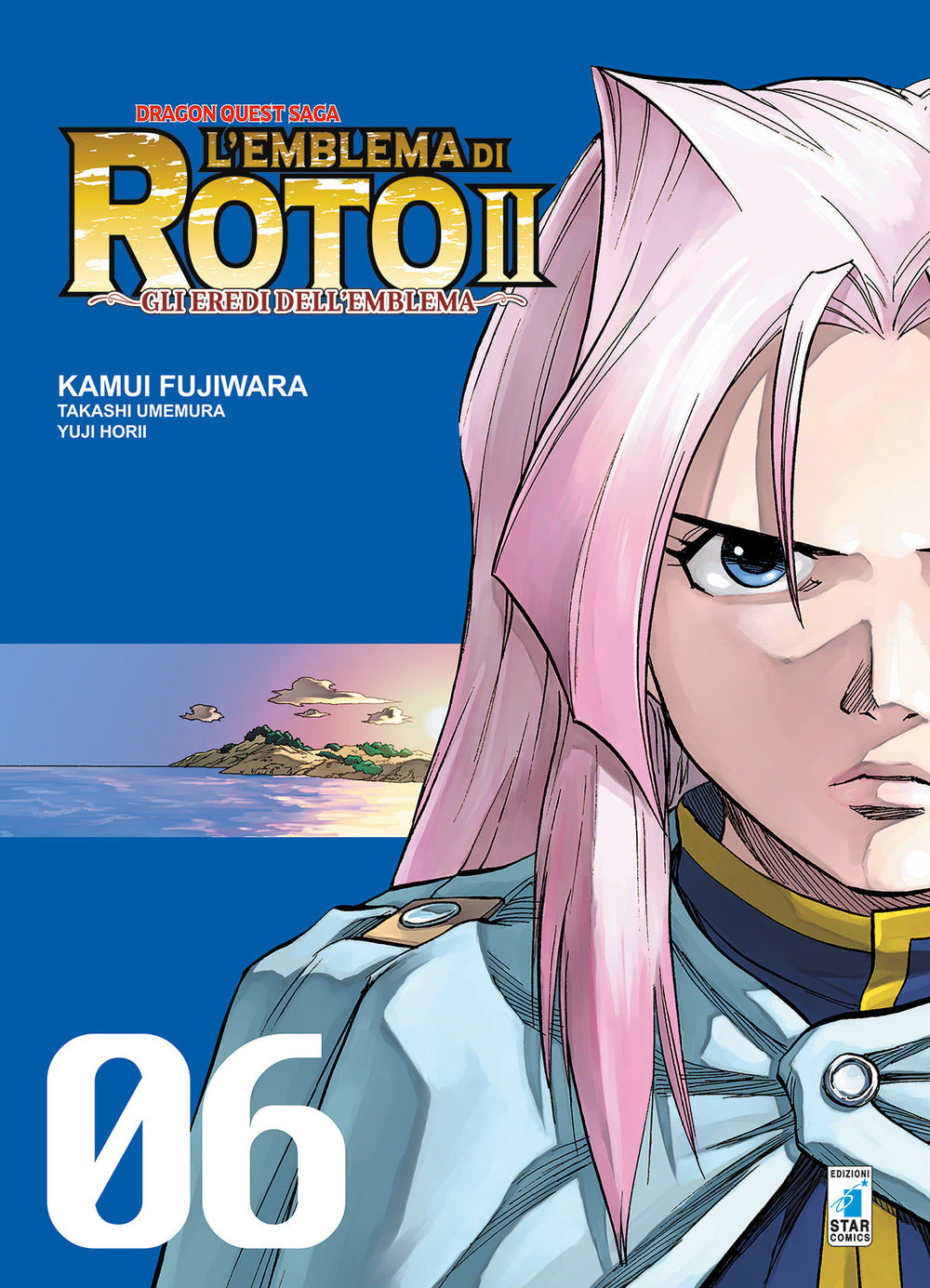 L'emblema di Roto II. Gli eredi dell'emblema. Dragon quest saga. Vol. 6.