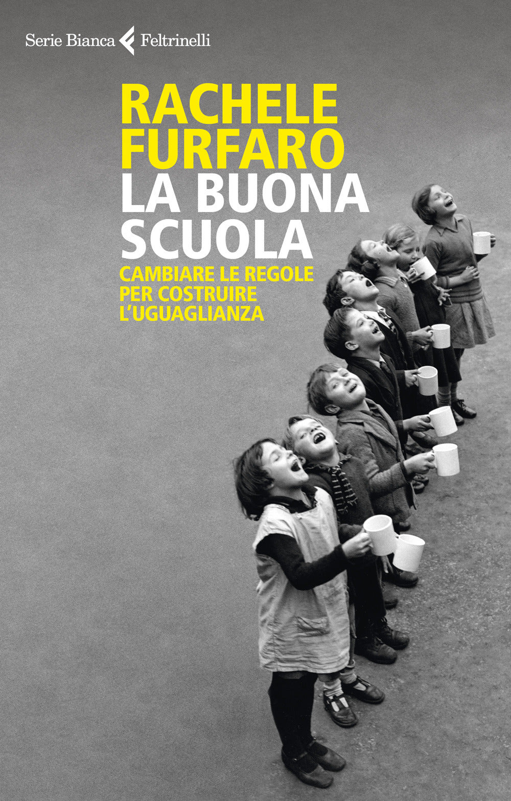 La buona scuola. Cambiare le regole per costruire l'uguaglianza.