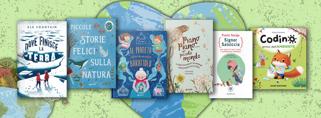 Giornata della terra: libri per bambini per salvare il pianeta