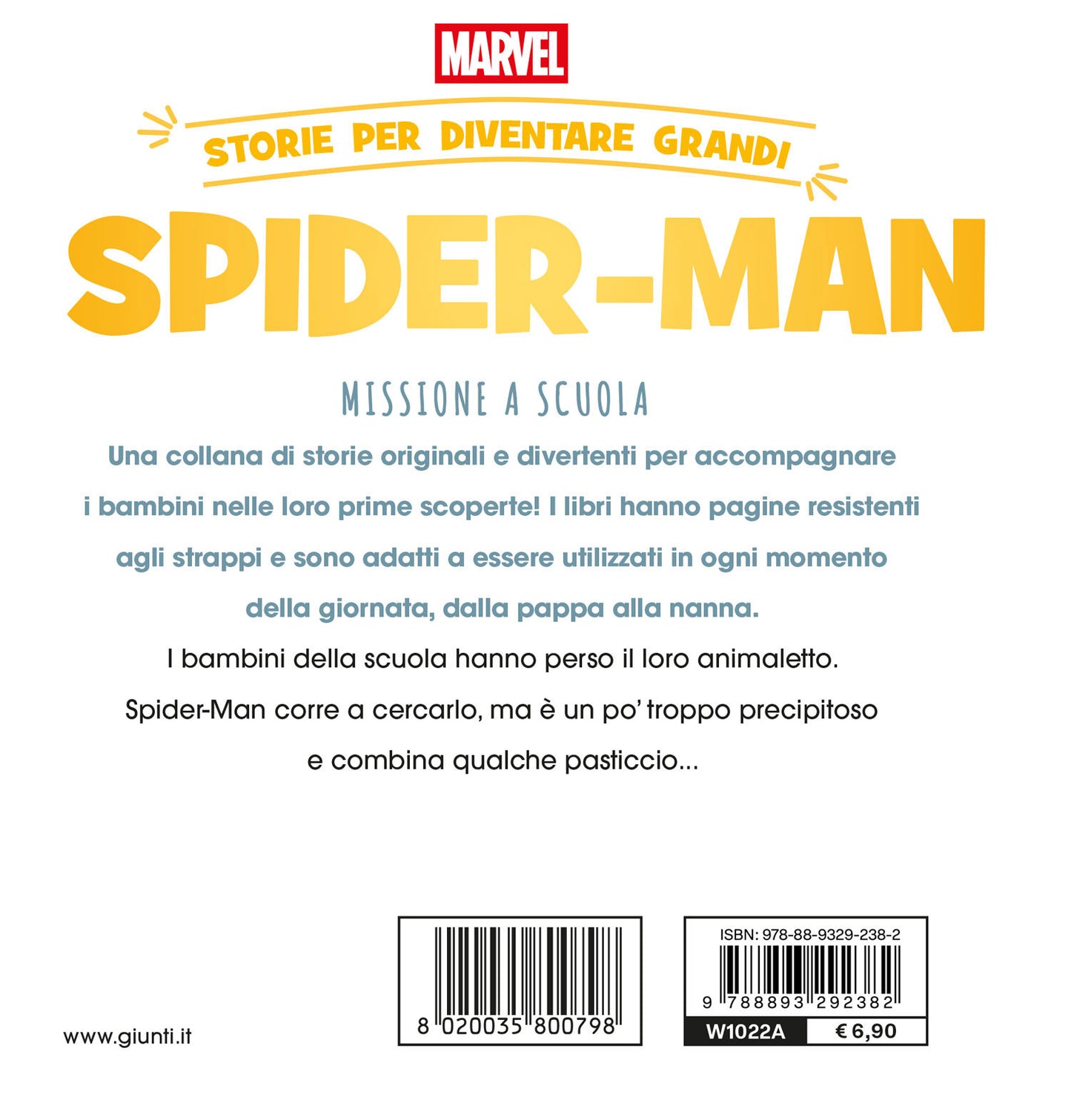 Spider-man Missione a scuola Storie per diventare grandi Marvel
