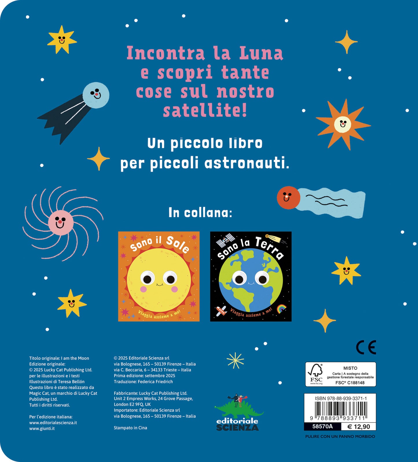 Sono la Luna. Piccoli libri per piccoli astronauti