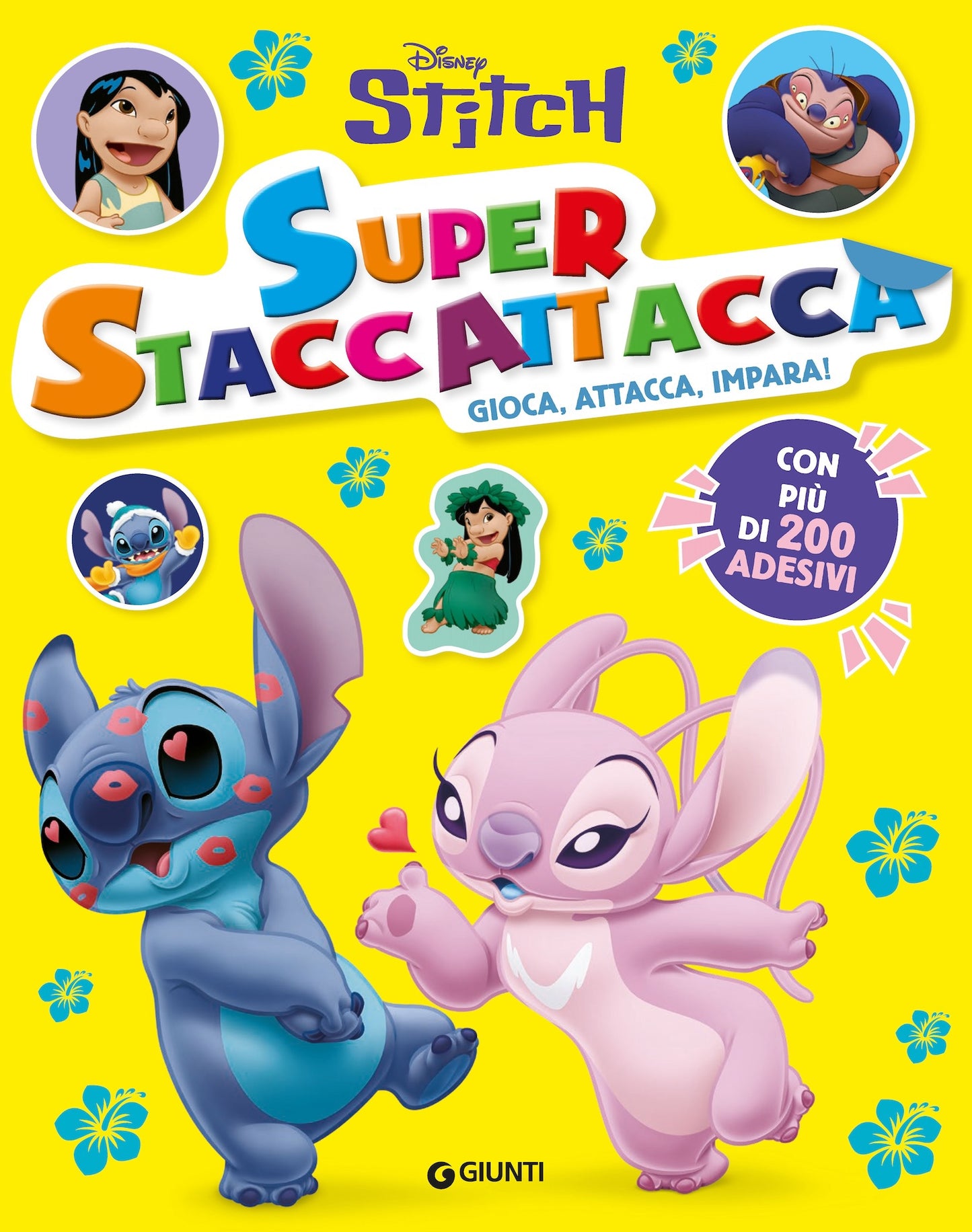 Stitch Super Staccattacca. Gioca, attacca, impara - Con più di 200 adesivi