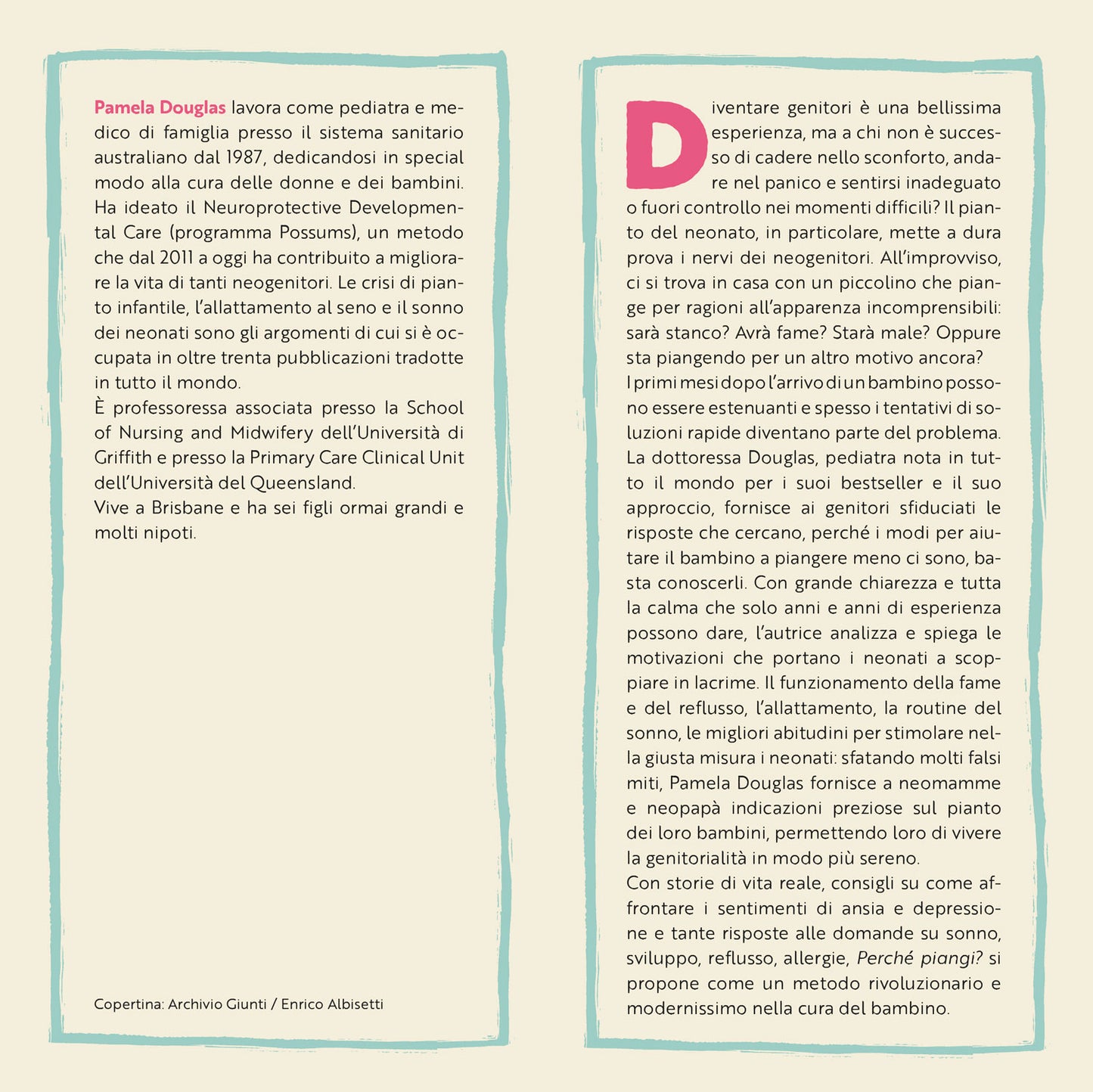 Perché piangi?. Pappa, pianto, pisolino: guida pratica a tutto quello  che c’è da sapere