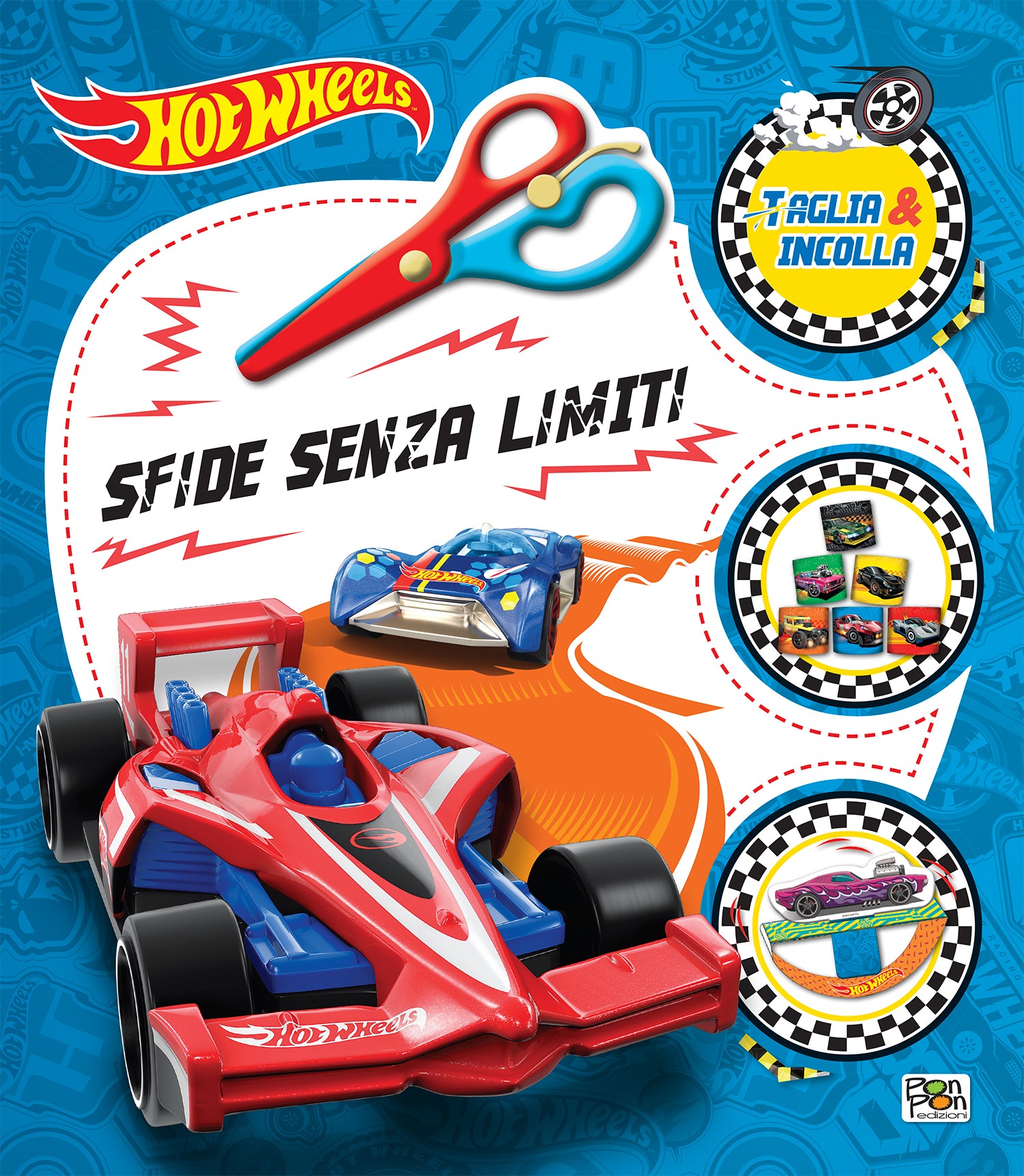 Hot Wheels. Taglia & Incolla. Sfide senza limiti