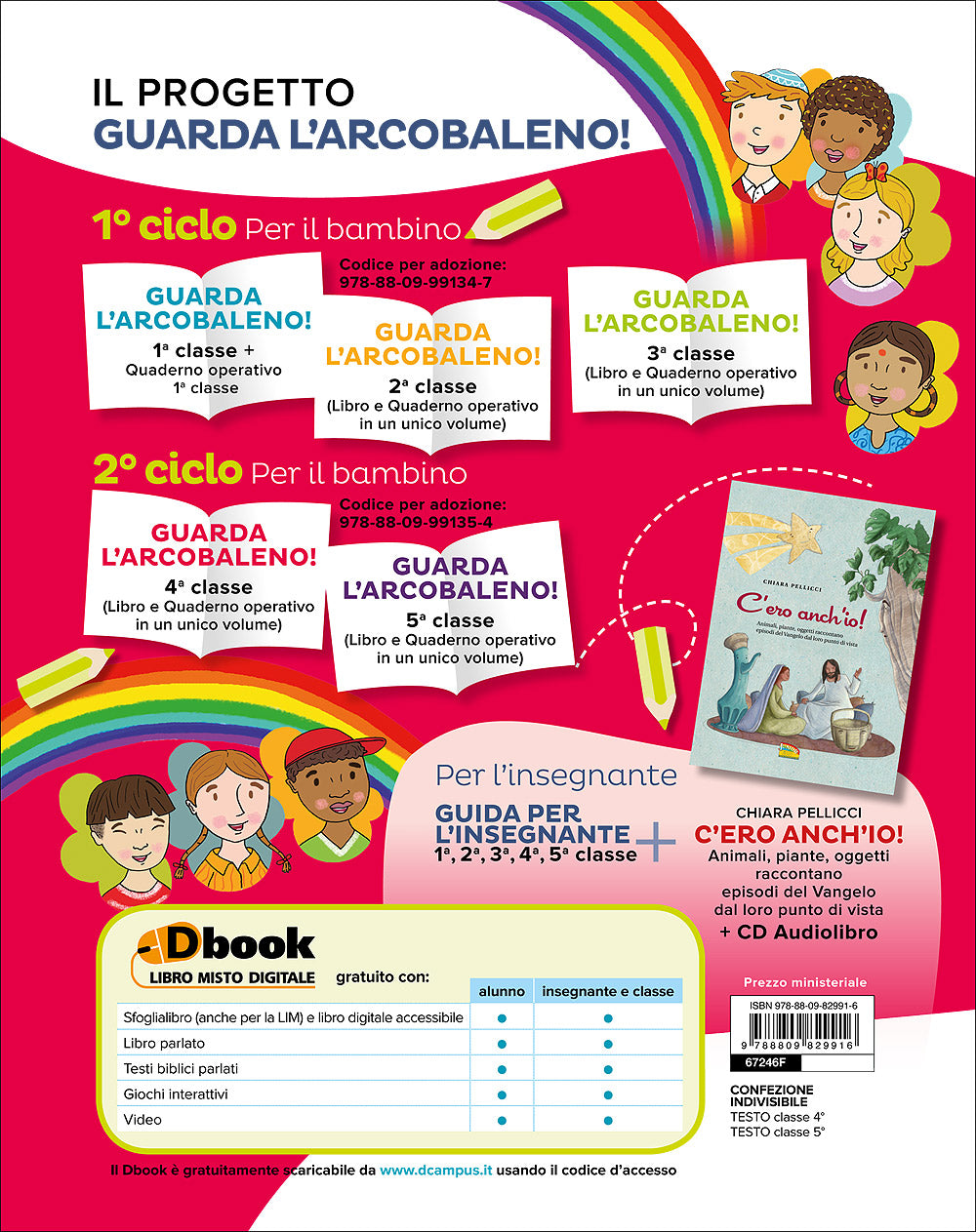 Guarda l'arcobaleno! 4. Testo di religione cattolica per la scuola primaria