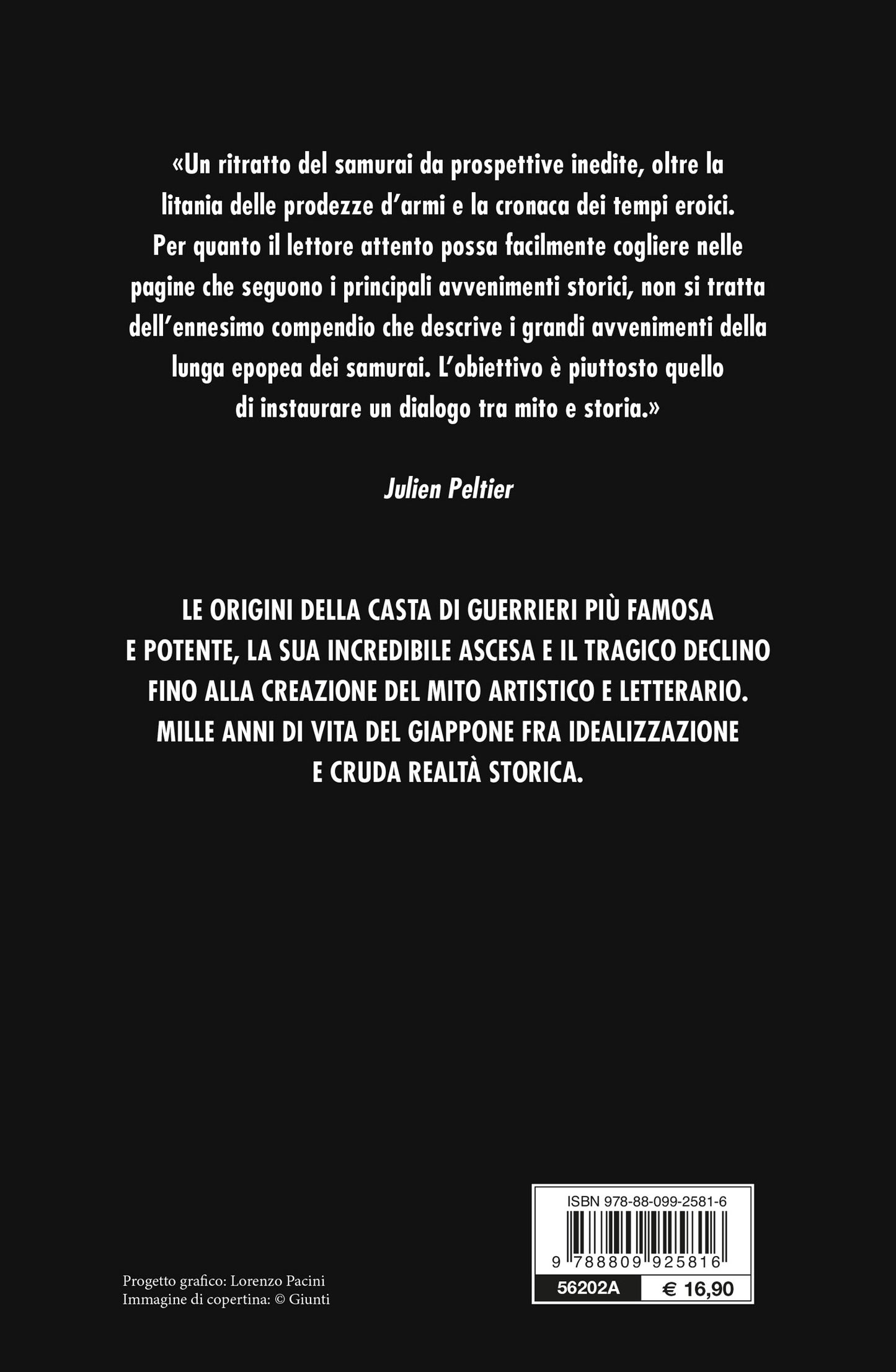 La vera storia dei samurai. I guerrieri giapponesi tra luci e ombre