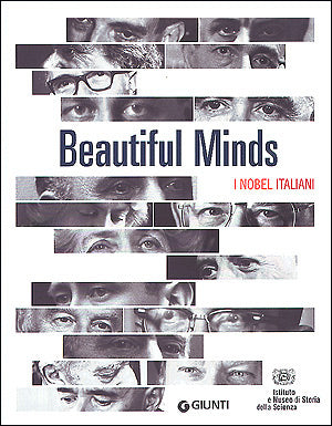 Beautiful Minds. I Nobel italiani