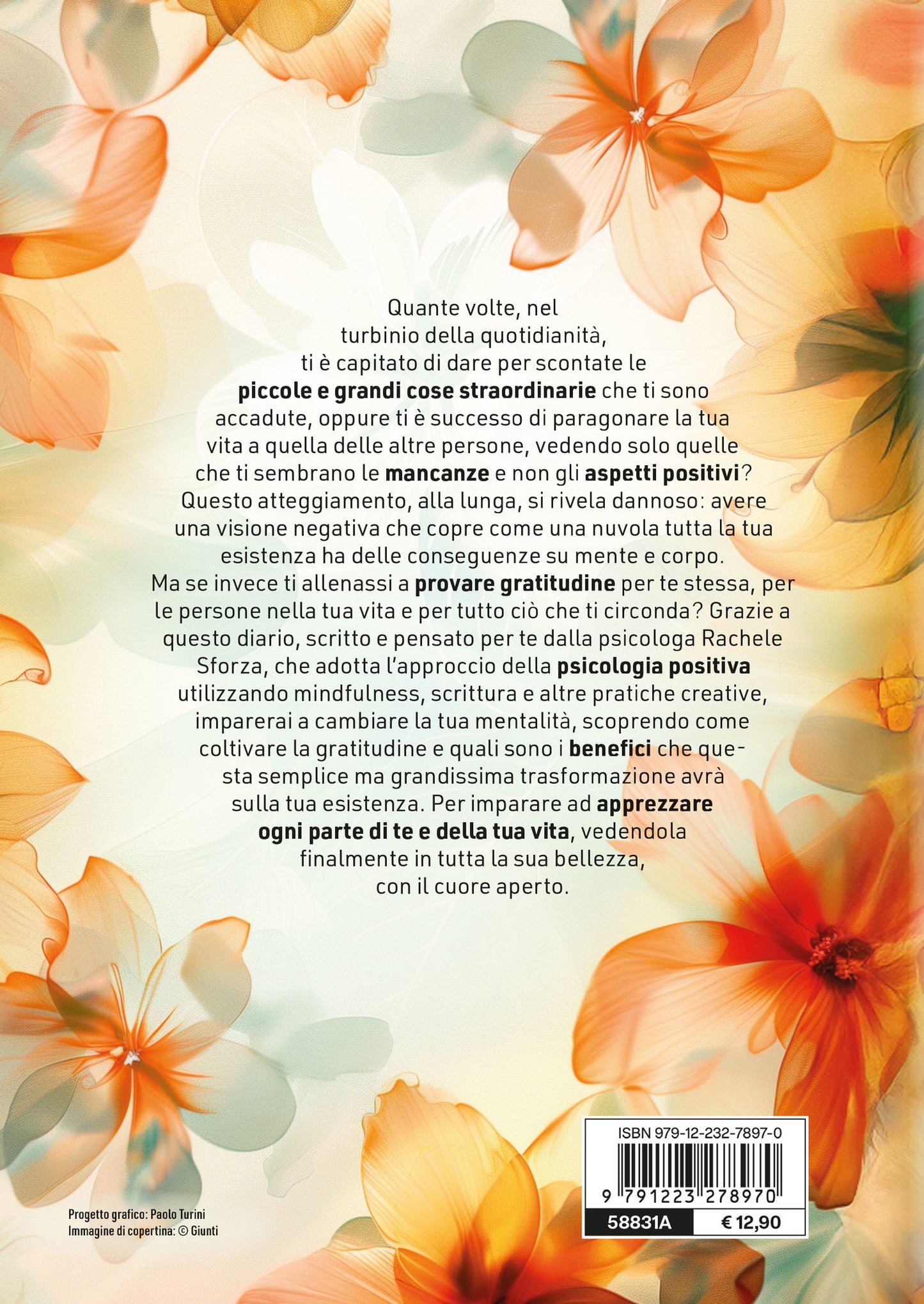 Coltivo la gratitudine. Per vivere con il cuore aperto