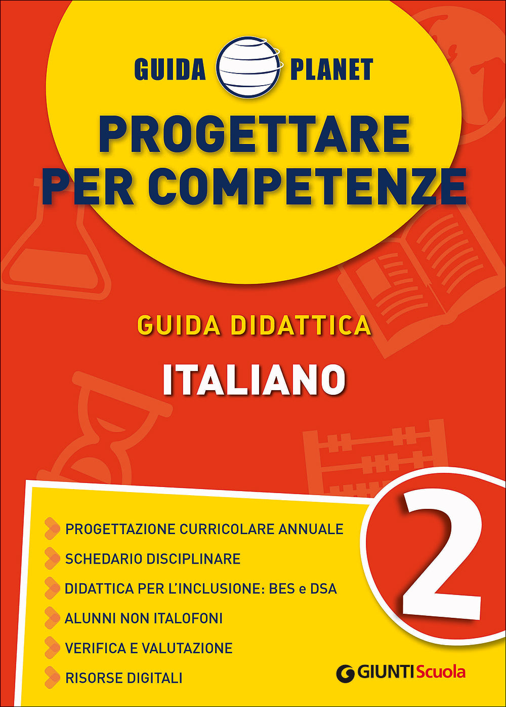 Guida Planet 2 - Italiano. Progettare per competenze
