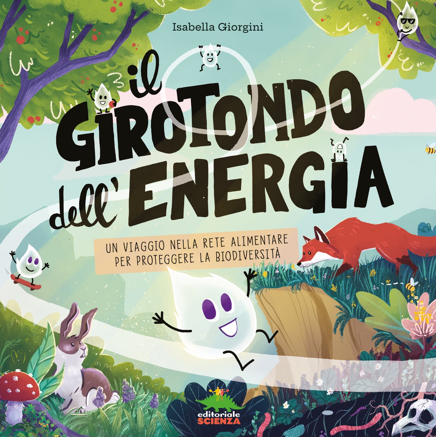 Il girotondo dell’energia. Un viaggio nella rete alimentare per proteggere la biodiversità