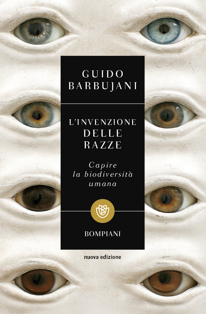 L'invenzione delle razze. Capire la biodiversità umana - Nuova edizione