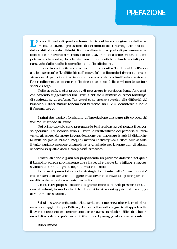 Lettoscrittura: come prevenire gli errori. Insegnare a leggere e scrivere. Un approccio per affrontare le difficoltà a partire dalla classe I