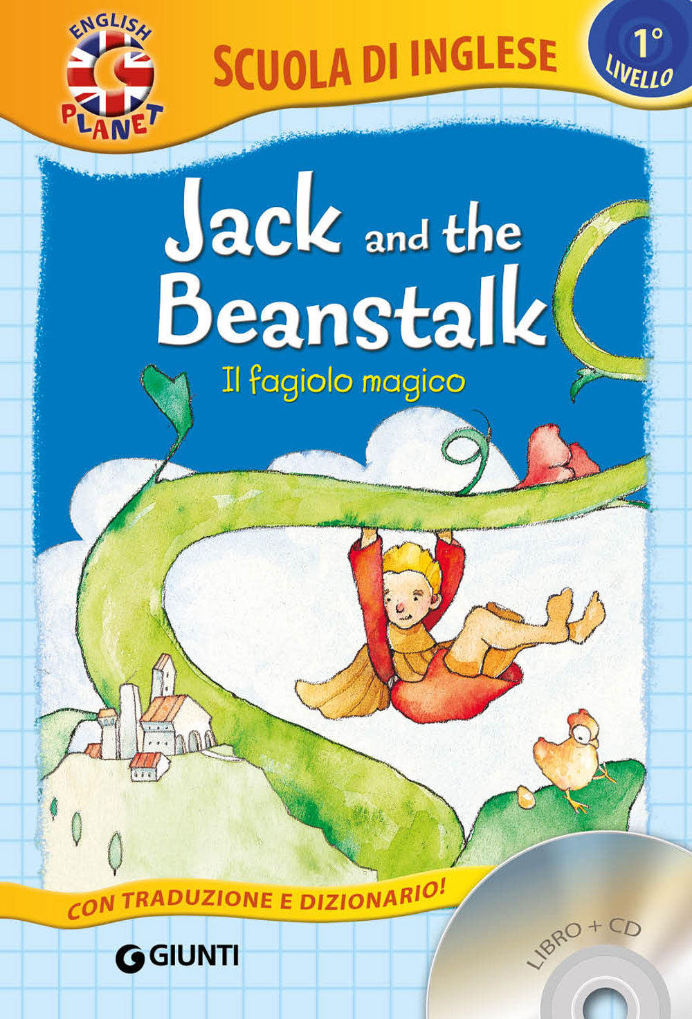 Jack and the Beanstalk + CD. Il fagiolo magico