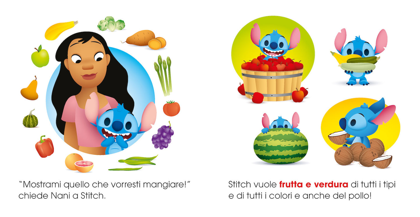 Stitch mangia tutto! Storie per diventare grandi