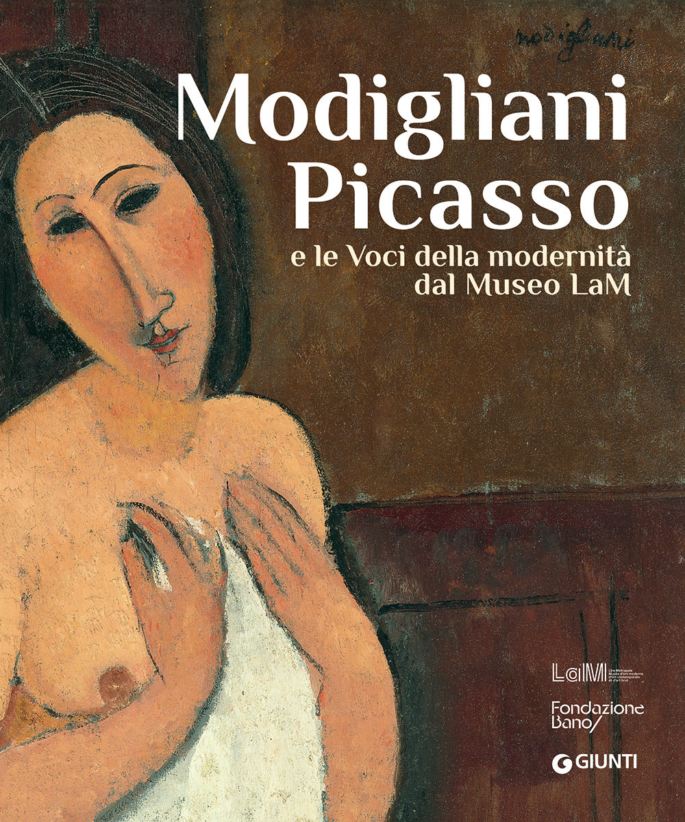 Modigliani Picasso. e le voci della modernità dal Museo LaM