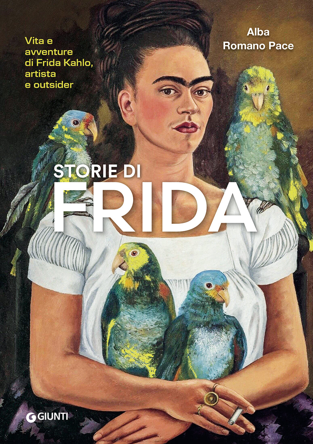 Storie di Frida. Vita e avventure di Frida Kahlo, artista e outsider