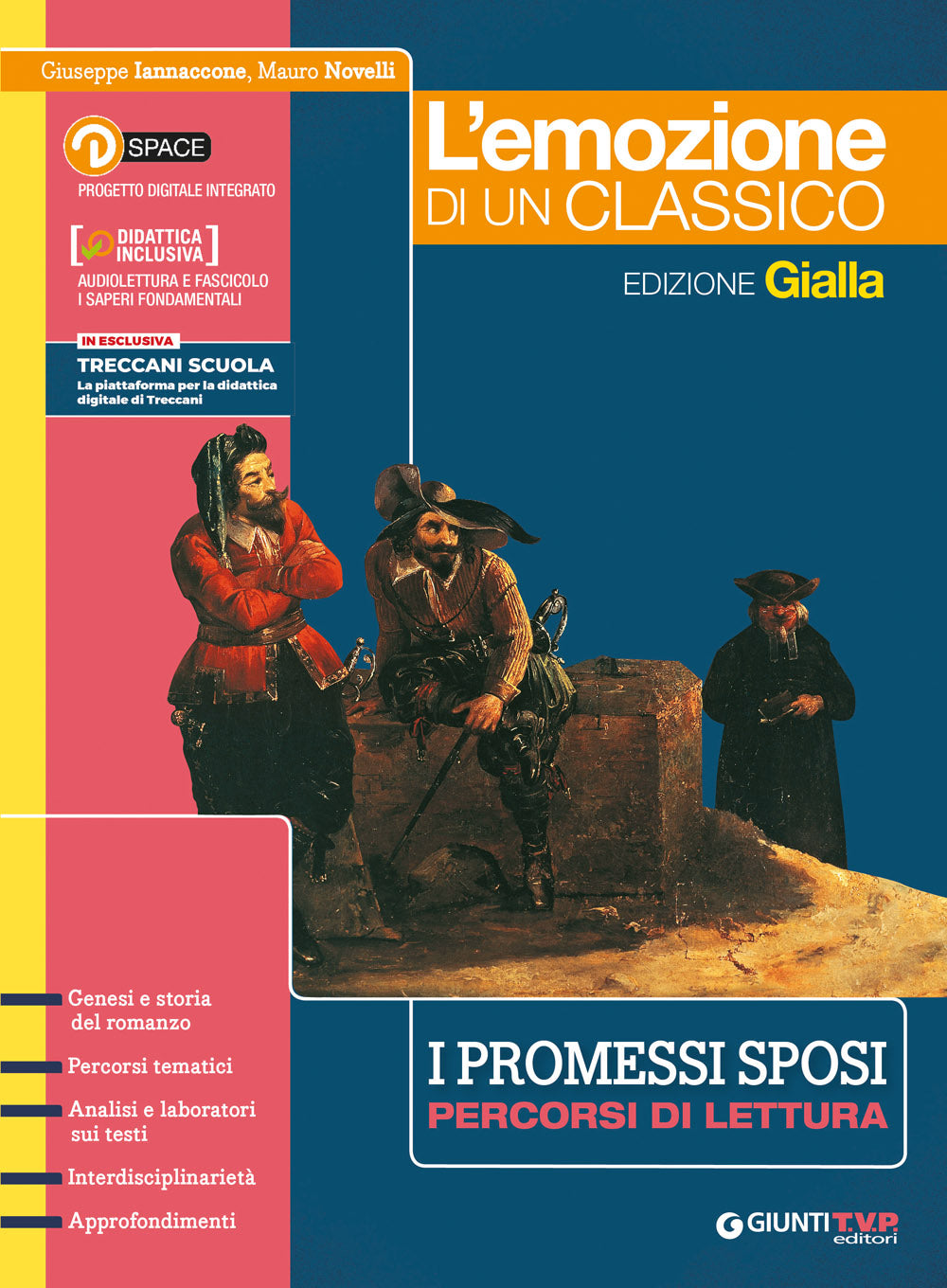 L'emozione della lettura - I Promessi Sposi - Ed. Gialla