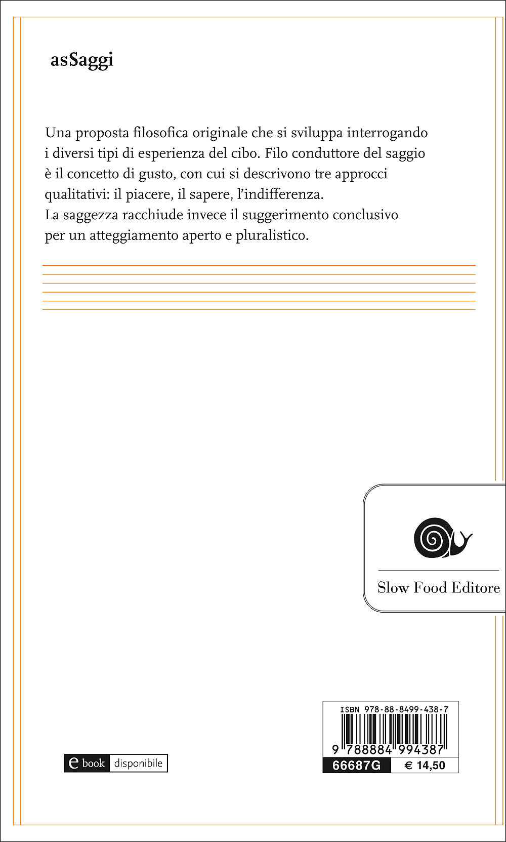 Il gusto come esperienza. Saggio di filosofia ed estetica del cibo