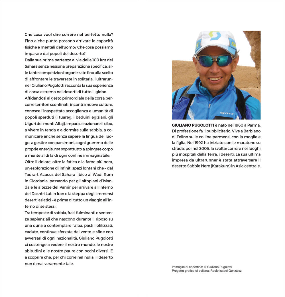Correre nel nulla. Le sfide, le emozioni, le paure e le lezioni di vita che ho imparato dal deserto, proprio là dove la vita sembra non esserci