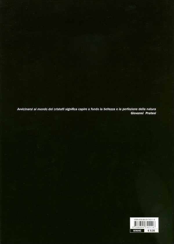 Museo di Storia Naturale: Cristalli. la più bella collezione di minerali al mondo