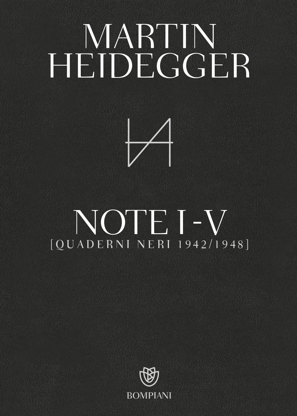 Note I-V. (Quaderni neri 1942-1948)