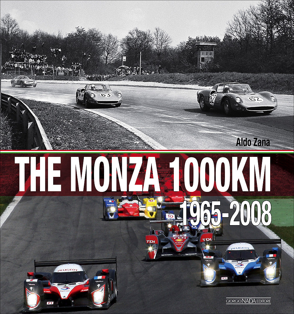 The Monza 1000 Km. 1965-2008
