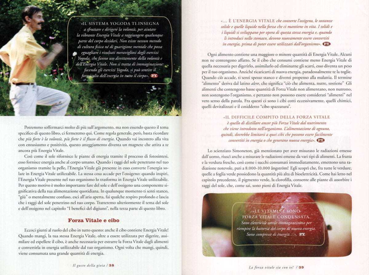 Il gusto della gioia. Tutti i segreti per una sana alimentazione vegetariana