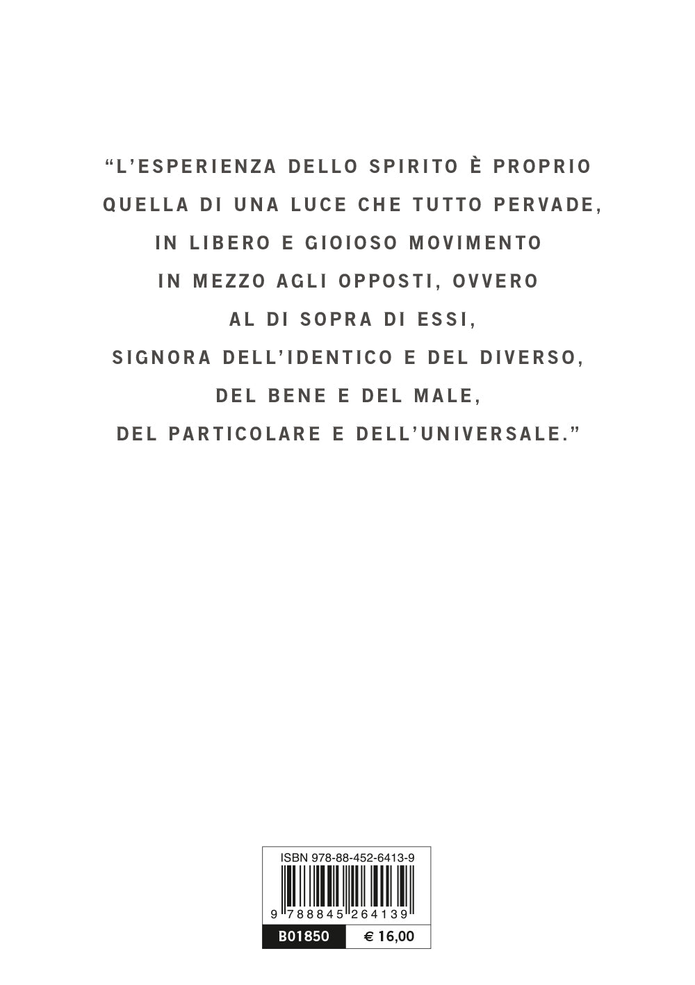 Prego Dio che mi liberi da Dio. La religione come verità e come menzogna