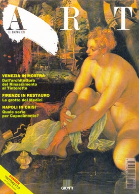 Art e dossier n. 89, Aprile 1994. allegato a questo numero il dossier: Tintoretto