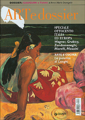 Art e dossier n. 216, novembre 2005. allegato a questo numero il dossier: GAUGUIN a Tahiti