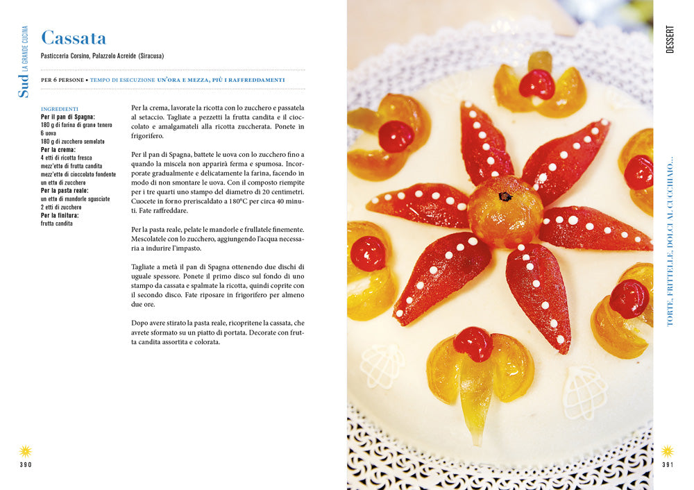 Sud. La grande cucina. 500 ricette della tradizione mediterranea