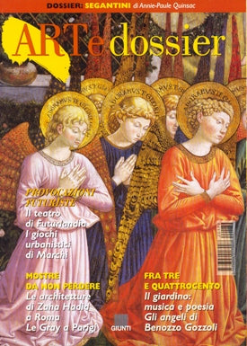 Art e dossier n. 179, Giugno 2002. allegato a questo numero il dossier: Segantini