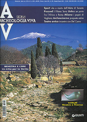 Archeologia Viva n. 105 - maggio/giugno 2004. Rivista bimestrale