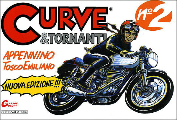 Curve e tornanti - N. 2. Appennino Tosco-Emiliano - Nuova edizione