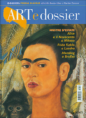 Art e dossier n. 213, Luglio/Agosto 2005. allegato a questo numero il dossier: Frida Kahlo