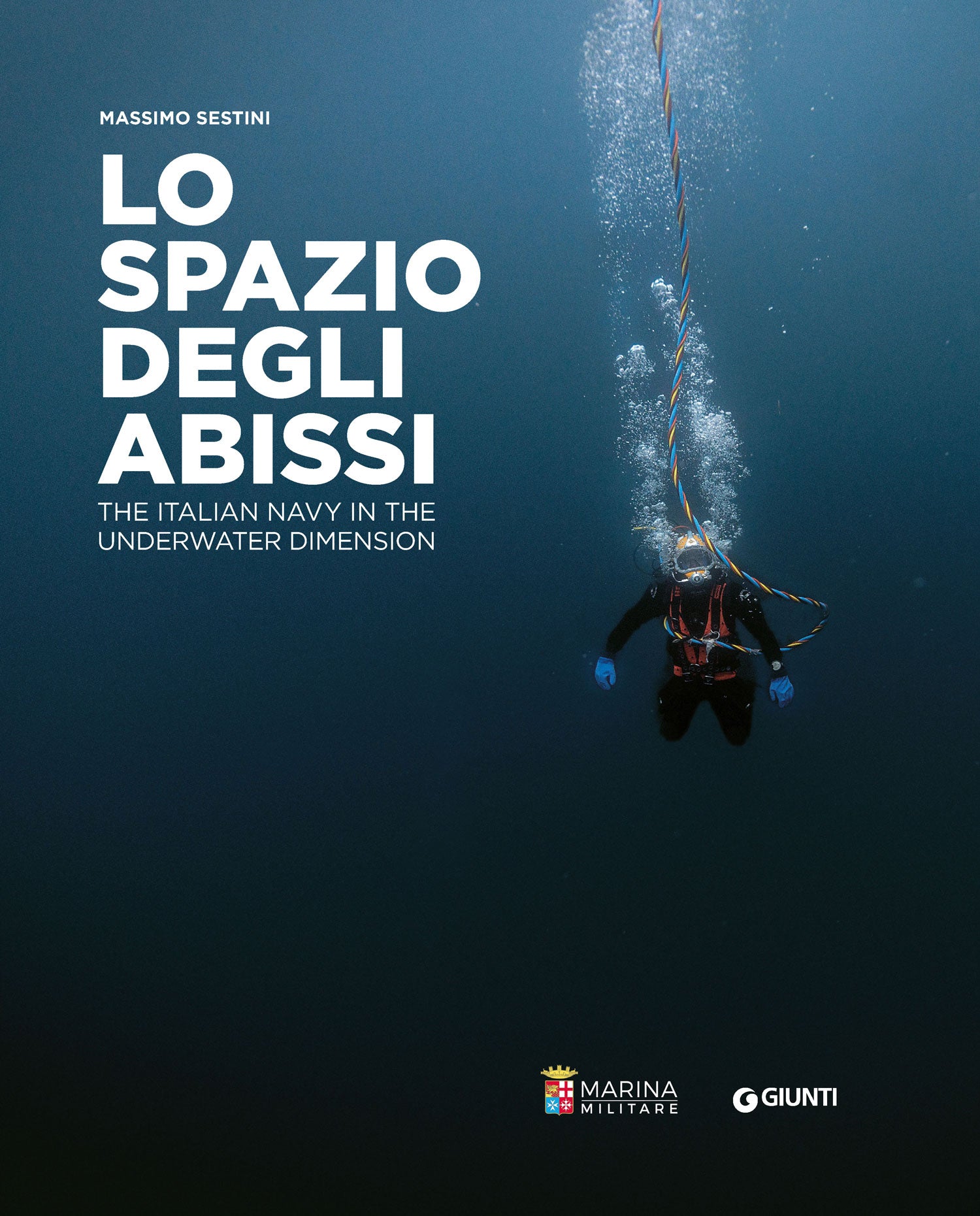 Lo spazio degli abissi. The Italian Navy in the Underwater Dimension