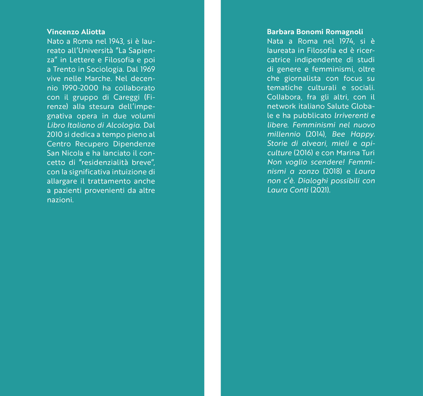 Un passo alla volta. La vita oltre le dipendenze