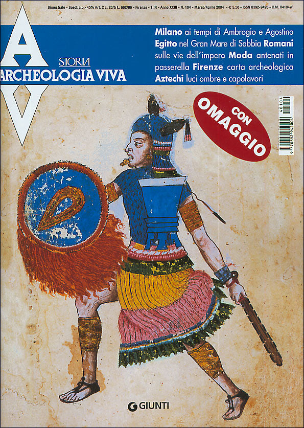 Archeologia Viva n. 104 - marzo/aprile 2004. Rivista bimestrale