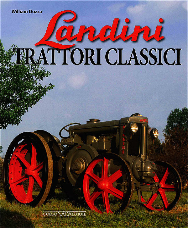 Landini. Trattori classici italiani