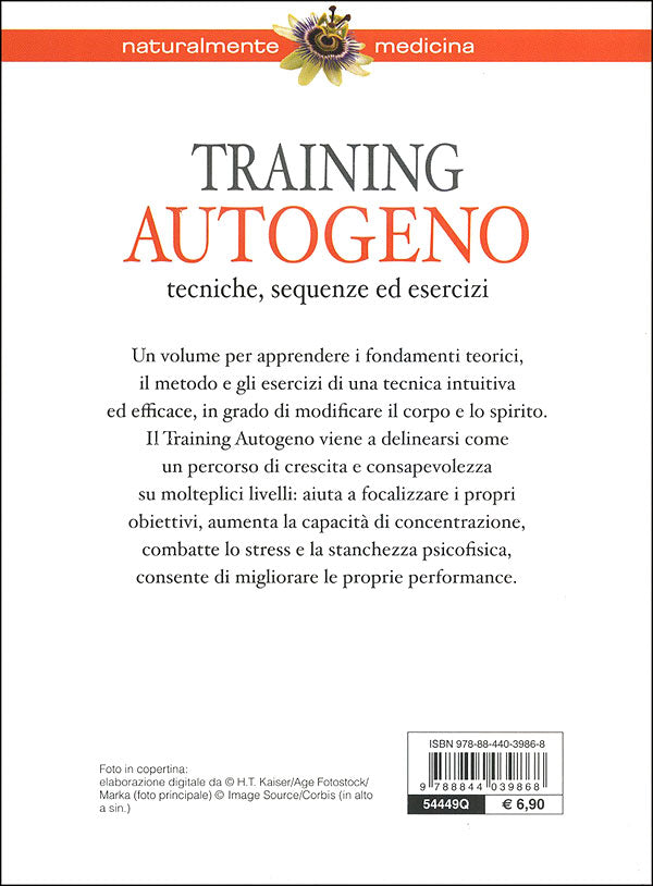 Training autogeno. Tecniche, sequenze ed esercizi