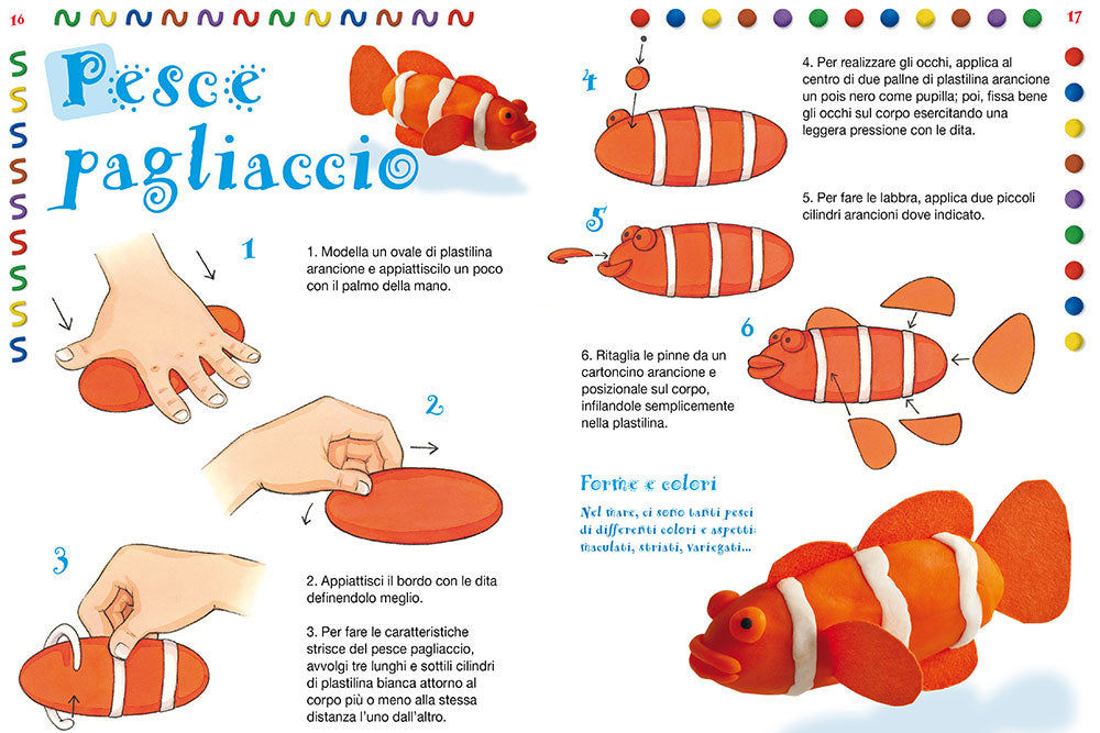 Modellare la plastilina con i bambini. Tanti modelli facili da realizzare spiegati passo dopo passo
