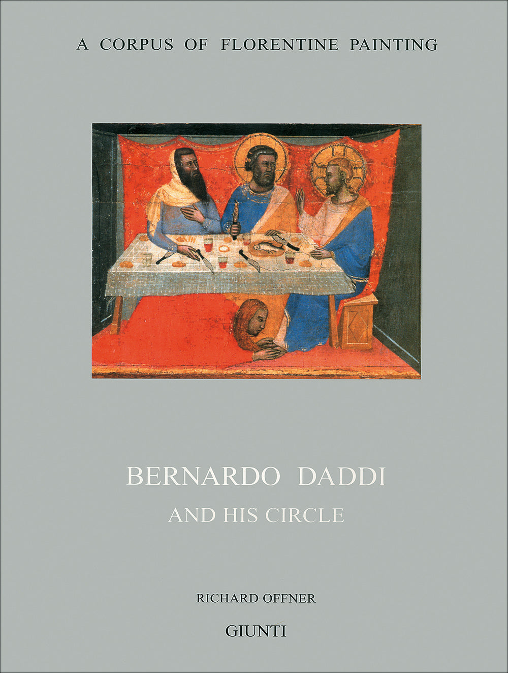 Bernardo Daddi and his circle. Section III, volume V