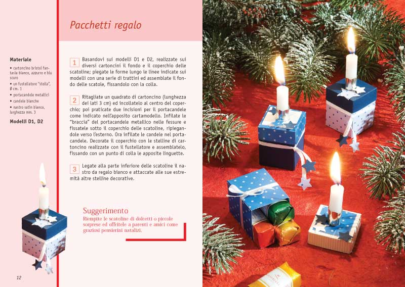 Magiche creazioni per il Natale